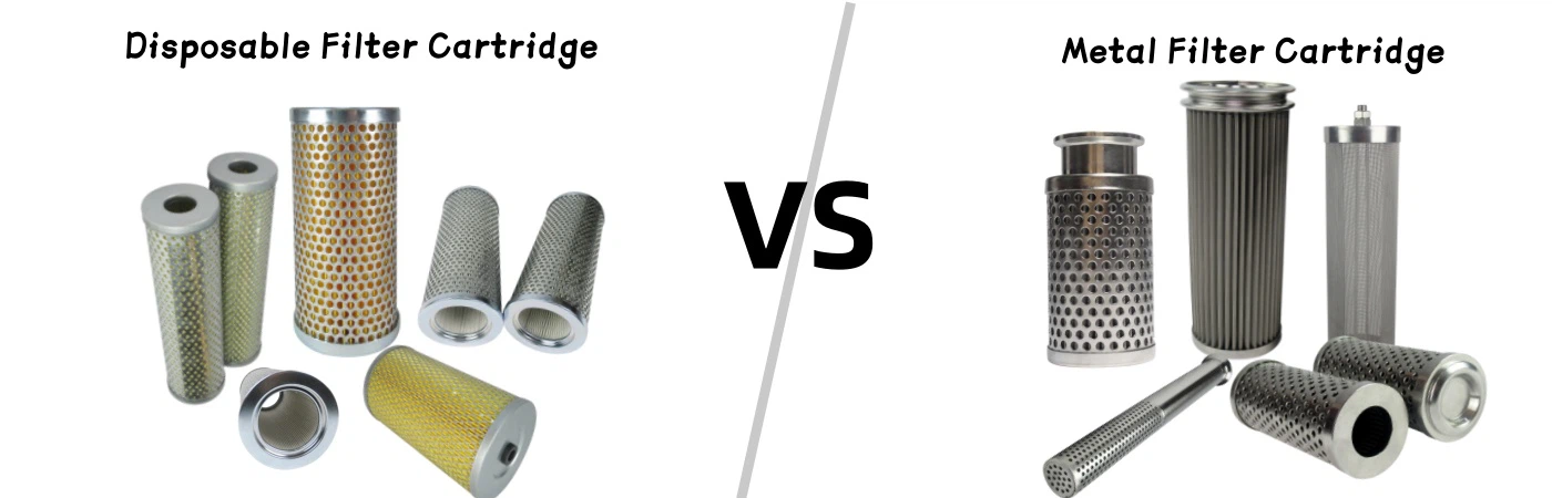 Disposable Filter Cartridge Vs Metal Filter Cartridge Disposable Filter Cartridge Vs Metal Filter Cartridge